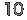 10
